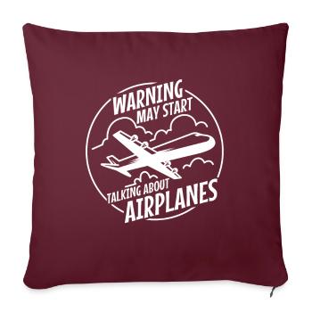Avertissement peut commencer à parler d’avions - Housse de coussin décorative 45 x 45 cm - bordeaux - Devant