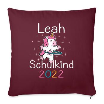 Einschulung 2022 Leah Einhorn Erstklässler 2022 - Sofakissenbezug 45 x 45 cm - Burgunderrot - Vorne