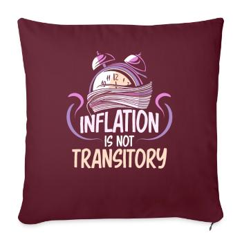 Inflation Ist Nicht Vorübergehend Transitory Humor - Sofakissenbezug 45 x 45 cm - Burgunderrot - Vorne