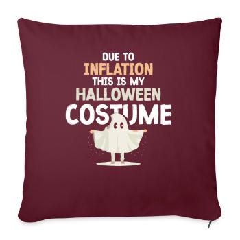 Wegen Inflation Ist Dies Mein Halloween Kostüm - Sofakissenbezug 45 x 45 cm - Burgunderrot - Vorne