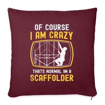 Tshirt constructeur d’échafaudages - Housse de coussin décorative 45 x 45 cm - bordeaux - Devant