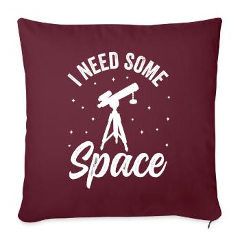 J’ai besoin d’un univers de télescope spatial - Housse de coussin décorative 45 x 45 cm - bordeaux - Devant