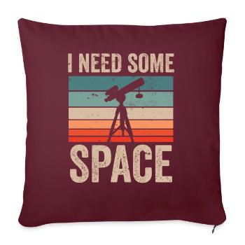 J’ai besoin d’un télescope de l’univers spatial - Housse de coussin décorative 45 x 45 cm - bordeaux - Devant