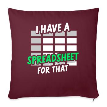 Ich Habe Ein Spreadsheet Dafür Buchhalter Tabelle - Sofakissenbezug 45 x 45 cm - Burgunderrot - Vorne