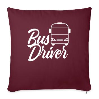 Chauffeur de bus Autocar Trajet en bus - Housse de coussin décorative 45 x 45 cm - bordeaux - Devant