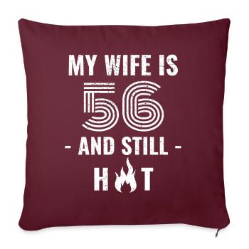 Cadeau d’anniversaire de femme de 56 ans - Housse de coussin décorative 45 x 45 cm - bordeaux - Devant