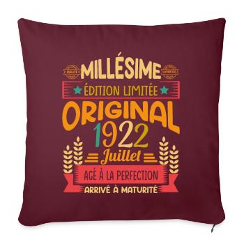 Millésime Né(e) Juillet 1922 Cadeau Anniversaire - Housse de coussin décorative 45 x 45 cm - bordeaux - Devant