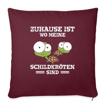 Zuhause Ist Wo Meine Schildkröten Sind - Sofakissenbezug 45 x 45 cm - Burgunderrot - Vorne