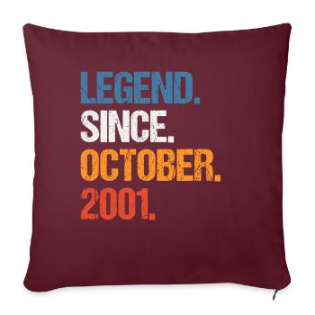 Legend Since Oktober 2001 Geburtstag - Sofakissenbezug 45 x 45 cm - Burgunderrot - Vorne