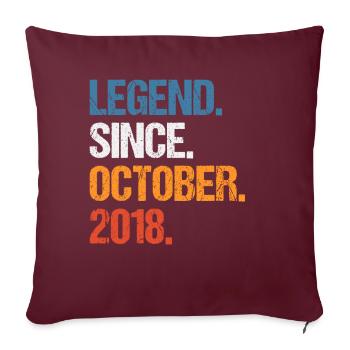 Legend Since Oktober 2018 Geburtstag - Sofakissenbezug 45 x 45 cm - Burgunderrot - Vorne