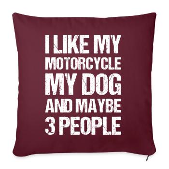 Motard J’aime Mon Chien Moto & Peut-être 3 Personnes - Housse de coussin décorative 45 x 45 cm - bordeaux - Devant