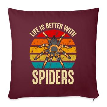 Das Leben ist besser mit Spiders Arachnid Besitzer - Sofakissenbezug 45 x 45 cm - Burgunderrot - Vorne