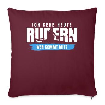 Rudern Kanu Kajak Ruderer Rudersport - Sofakissenbezug 45 x 45 cm - Burgunderrot - Vorne