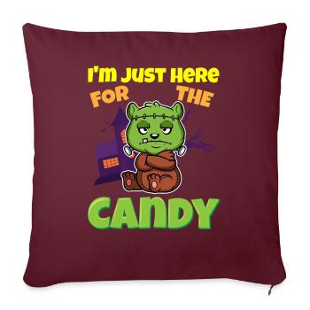 Je suis juste ici pour la bête d’Halloween effrayante de bonbons - Housse de coussin décorative 45 x 45 cm - bordeaux - Devant