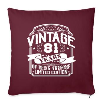 Anniversaire Vintage 81 Ans Édition Limitée - Housse de coussin décorative 45 x 45 cm - bordeaux - Devant