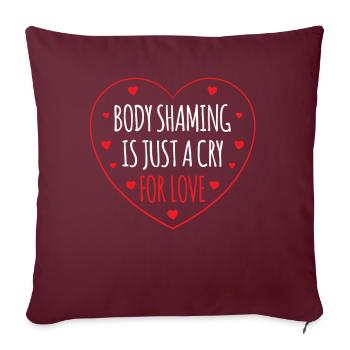 La honte corporelle n’est qu’un cri d’amour - Housse de coussin décorative 45 x 45 cm - bordeaux - Devant