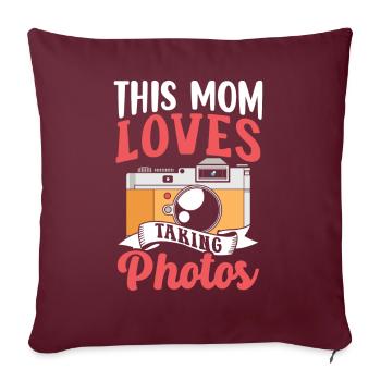 Cette mère adore prendre des photos de photographie - Housse de coussin décorative 45 x 45 cm - bordeaux - Devant