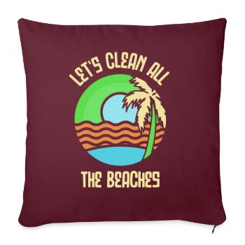 Nettoyons toutes les plages Beach Clean Up - Housse de coussin décorative 45 x 45 cm - bordeaux - Devant