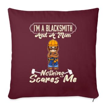 Je suis un forgeron et une maman rien ne me fait peur - Housse de coussin décorative 45 x 45 cm - bordeaux - Devant