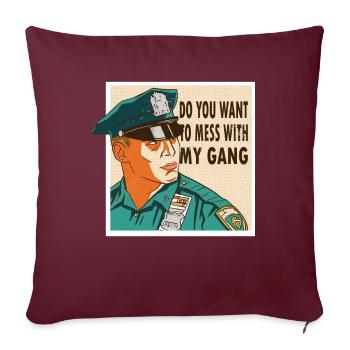Policier Voulez-vous jouer avec ma police de gang - Housse de coussin décorative 45 x 45 cm - bordeaux - Devant