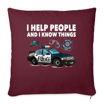 Policier J’aide les gens et je sais des choses Police - Housse de coussin décorative 45 x 45 cm - bordeaux - Devant