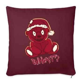 Lustiger Weihnachts-Teddy-Albtraum Was? Mörderisch - Sofakissenbezug 45 x 45 cm - Burgunderrot - Vorne