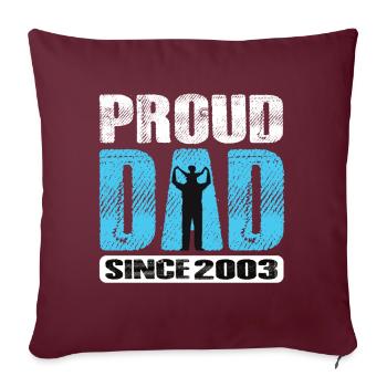 Fier papa depuis 2003 - Housse de coussin décorative 45 x 45 cm - bordeaux - Devant