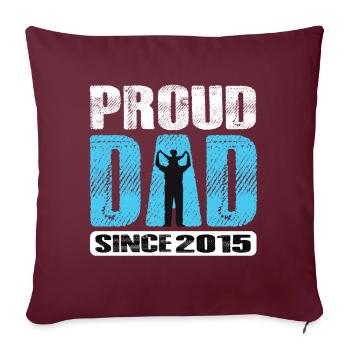Fier papa depuis 2015 - Housse de coussin décorative 45 x 45 cm - bordeaux - Devant