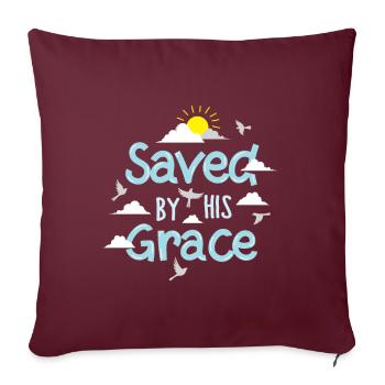 Saved By His Grace - Sofakissenbezug 45 x 45 cm - Burgunderrot - Vorne