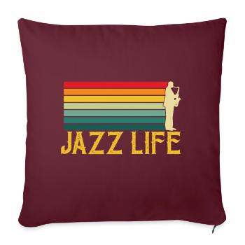 Jazz Life Musiker Saxophon Musik Orchester - Sofakissenbezug 45 x 45 cm - Burgunderrot - Vorne