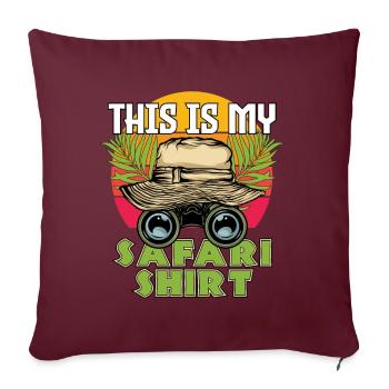 This Is My Safari Shirt - Sofakissenbezug 45 x 45 cm - Burgunderrot - Vorne