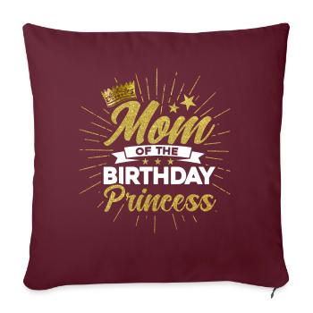 Maman de la princesse d’anniversaire - Housse de coussin décorative 45 x 45 cm - bordeaux - Devant