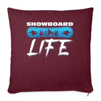 Snowboarding Snowboard Life Snowboarder Winter - Sofakissenbezug 45 x 45 cm - Burgunderrot - Vorne