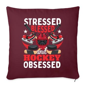 Gestresst Gesegnet und Hockey besessen - Sofakissenbezug 45 x 45 cm - Burgunderrot - Vorne