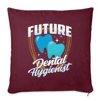Équipe d’hygiène dentaire future d’hygiéniste dentaire - Housse de coussin décorative 45 x 45 cm - bordeaux - Devant
