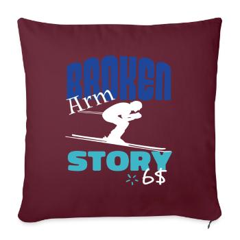 Broken Arm Story Lustiger Ski Abfahrt Sport - Sofakissenbezug 45 x 45 cm - Burgunderrot - Vorne