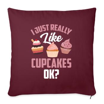 J’aime vraiment les cupcakes cupcakes sucrés - Housse de coussin décorative 45 x 45 cm - bordeaux - Devant