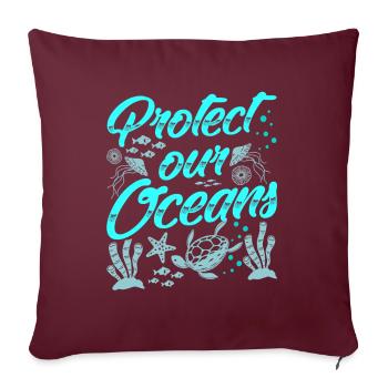 Protège nos océans Mer Protection des océans Mer - Housse de coussin décorative 45 x 45 cm - bordeaux - Devant