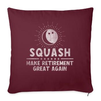 Squash Make Retirement Great Again Retiree - Sofakissenbezug 45 x 45 cm - Burgunderrot - Vorne