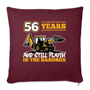 56 ans - 56 ans - 56e anniversaire - excavatrice - Housse de coussin décorative 45 x 45 cm - bordeaux - Devant