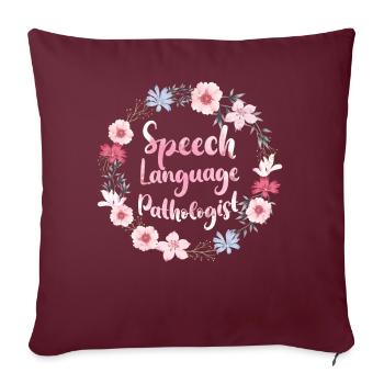 Speech Therapist Therapy Assistant - Sofakissenbezug 45 x 45 cm - Burgunderrot - Vorne