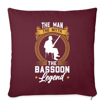 The Man - The Myth - The Bassoon Legend - Sofakissenbezug 45 x 45 cm - Burgunderrot - Vorne