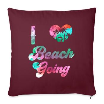 J’adore les vacances à la plage les amateurs de plage plage la plage - Housse de coussin décorative 45 x 45 cm - bordeaux - Devant