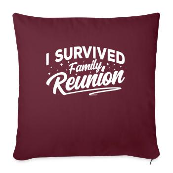 J’ai survécu à une équipe familiale de réunion de famille - Housse de coussin décorative 45 x 45 cm - bordeaux - Devant