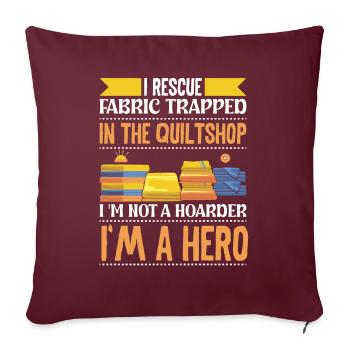 Je sauve le tissu piégé dans le Quiltshop - Housse de coussin décorative 45 x 45 cm - bordeaux - Devant