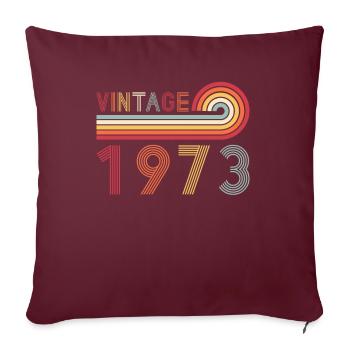 Drôle de millésime né en 1973 anniversaire - Housse de coussin décorative 45 x 45 cm - bordeaux - Devant