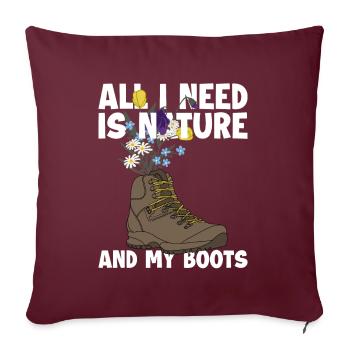 La nature et mes bottes Randonnée Trekking Randonnée en montagne - Housse de coussin décorative 45 x 45 cm - bordeaux - Devant
