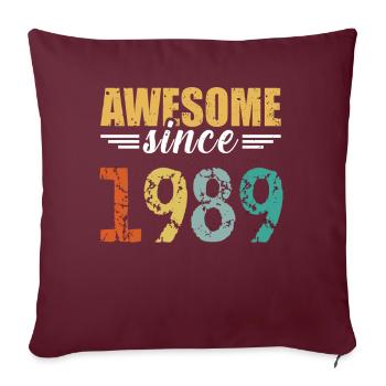 Indubitable depuis 1989 - tout simplement génial! - Housse de coussin décorative 45 x 45 cm - bordeaux - Devant