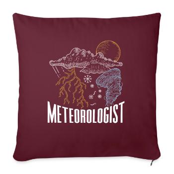 Météorologue Profession Météorologie Prévisions météorologiques - Housse de coussin décorative 45 x 45 cm - bordeaux - Devant