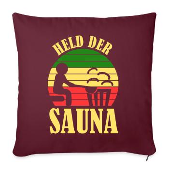 Saunieren Sauna Held Saunisten Saunist - Sofakissenbezug 45 x 45 cm - Burgunderrot - Vorne